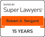 Rated by Super Lawyers, Robert A. Norgard, 15 years